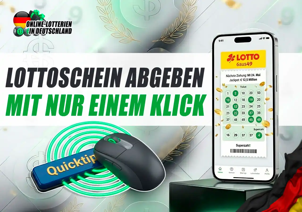 Drei Spielarten für LOTTO 6aus49 Scheinabgabe mit einem Klick.